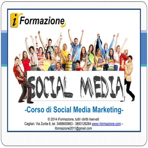 Corso di Social Media Marketing (Facebook, Linkedin, Twitter, Google Plus)