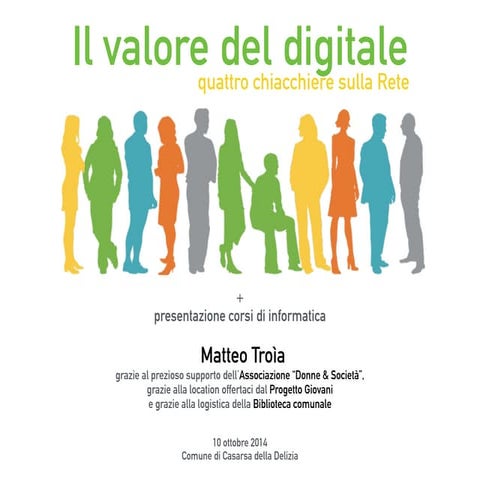 Il valore del digitale | Quattro chiacchiere sulla Rete