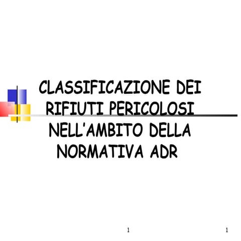 Corso resp 19 lezione - adr rif pericolosi | PDF