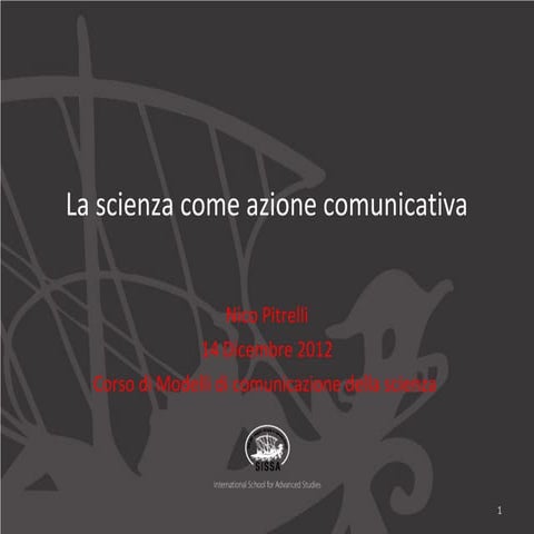 La scienza come azione comunicativa