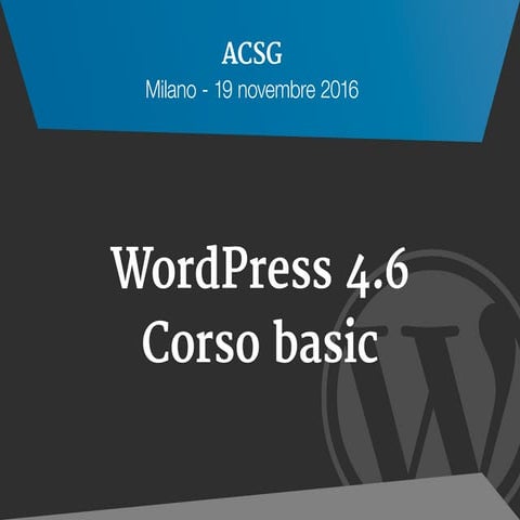 WordPress 4.6 Corso Bacic