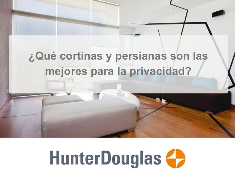 ¿Qué cortinas y persianas son las mejores para la privacidad?