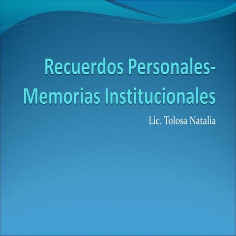 Corvalán de Mezzano Recuerdos Personales Memorias Institucionales