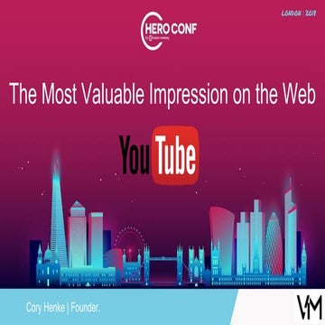YouTube - The Most Valuable Impression on the Web (Creative, Targeting, & Str...