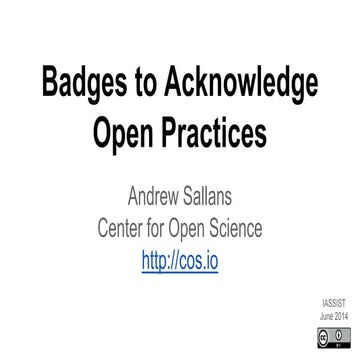 Badges to Acknowledge Open Practices