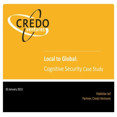 Cognitive Security Case Study