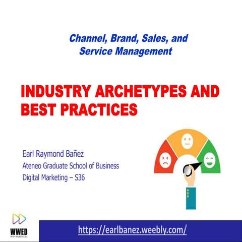 Industry Archetypes and Best Practices