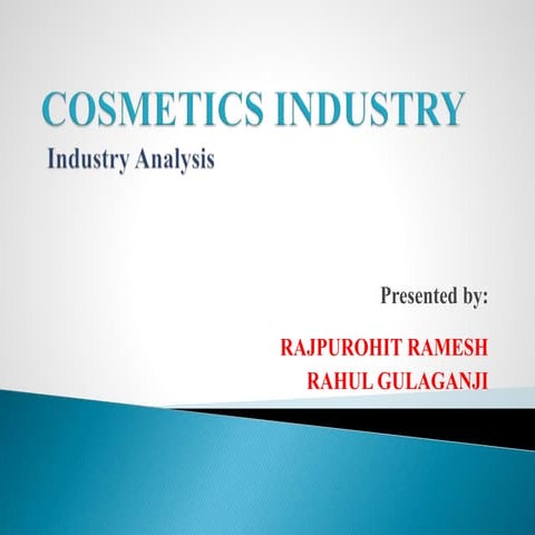 Cosmetic Industry Analysis 2015-2016