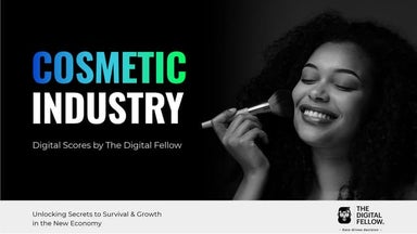 Digital Maturity Report on Cosmetic Industry | TheDigitalFellow