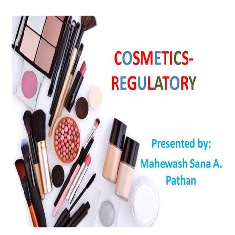 Cosmetics  regulatory
