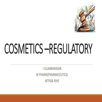 Cosmetics - Regulatory Aspects