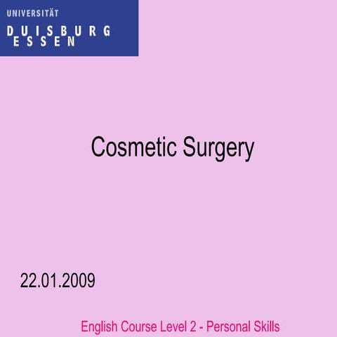 Cosmetic Surgery