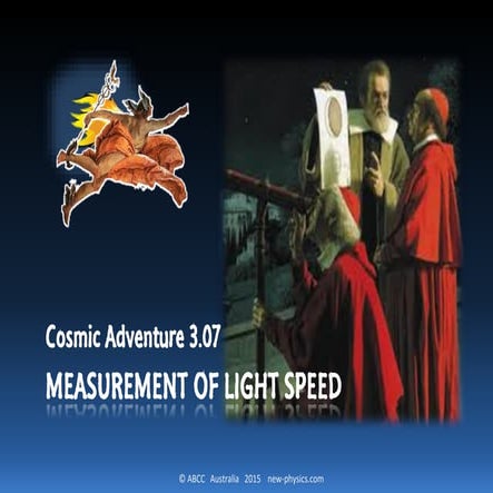 Cosmic Adventure 3.07 08 Light Speed Measurement
