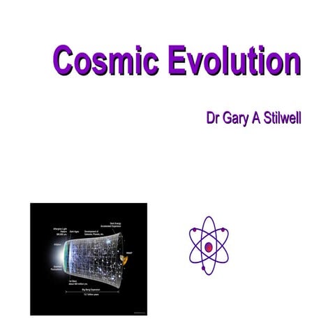 Cosmic evolution 04162009short