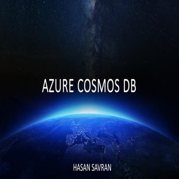 Building Scalable, Globally Distrubuted System with Azure Cosmos DB Introduction