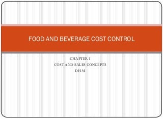 Food and Beverage Cost Control