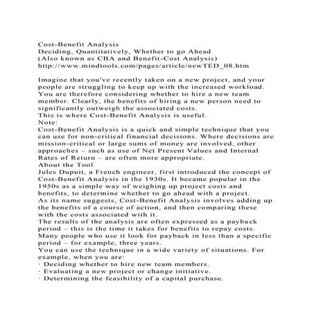 Cost-Benefit AnalysisDeciding, Quantitatively, Whether to go Ahe.docx