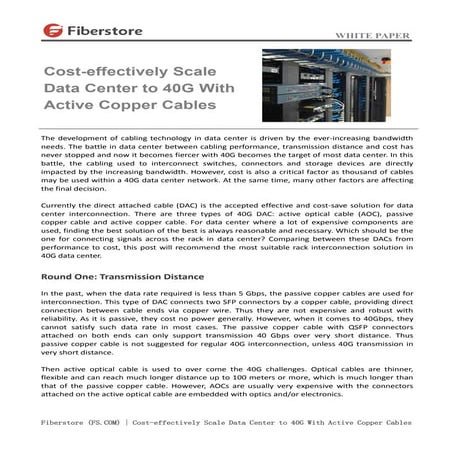 Cost effectively scale data center to 40 g with active copper cables