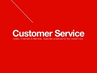 Modern Customer Service