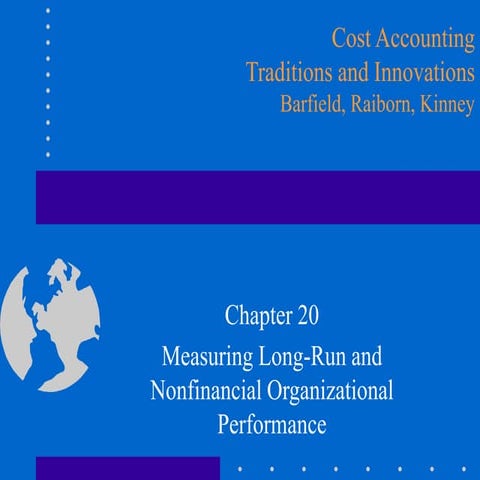 Measuring Long-Run and Nonfinancial Organizational Performance | PPT