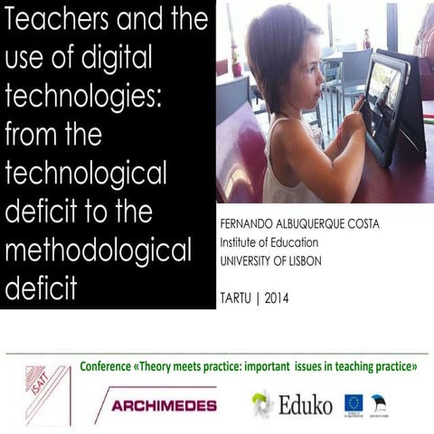 Teachers and the use of digital technologies