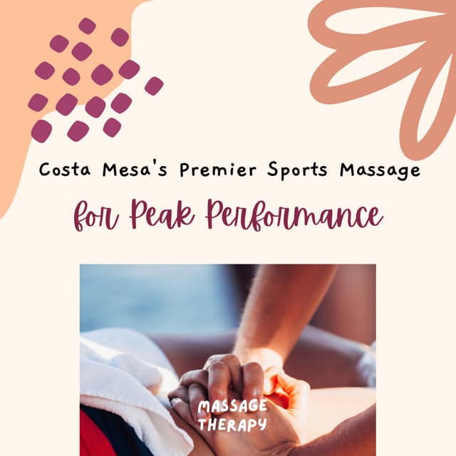 Costa Mesa's Premier Sports Massage for Peak Performance.pdf