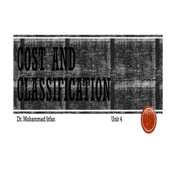 Introduction of classification of Cost and Elements.pptx