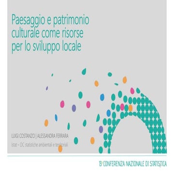 L.Costanzo, Paesaggio e patrimonio culturale come risorse per lo sviluppo loc...