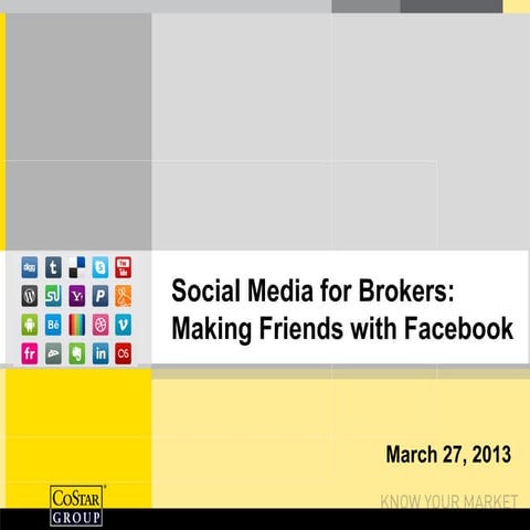 CoStar Webinar Social Media for Brokers - Facebook