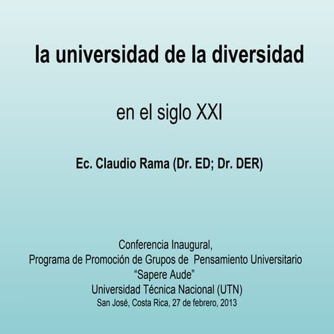 La universidad de la diversidad en el siglo XXI