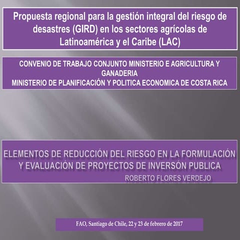 Costa Rica: Elementos de reducción del riesgo en la formulación y evaluación ...