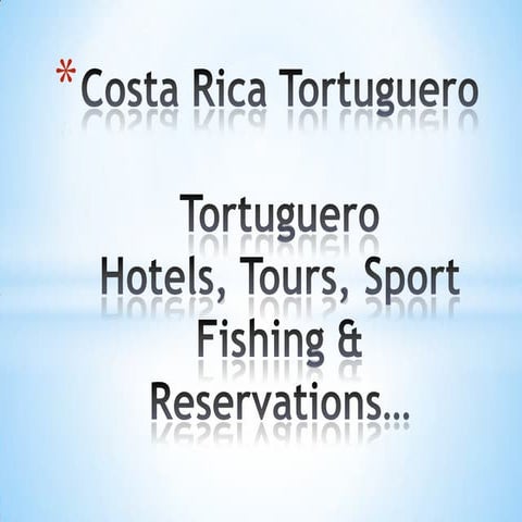 Costa Rica Tortuguero