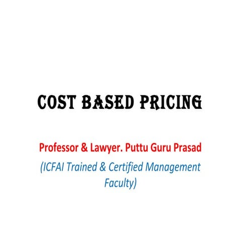 Cost based pricing ppt gp