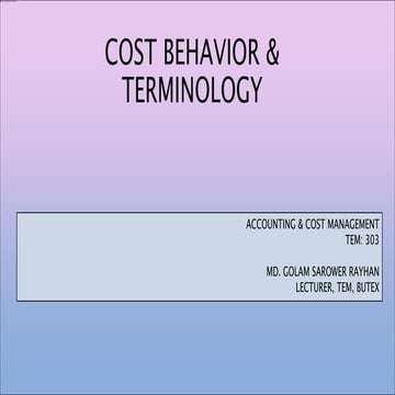Cost behavior & terminology
