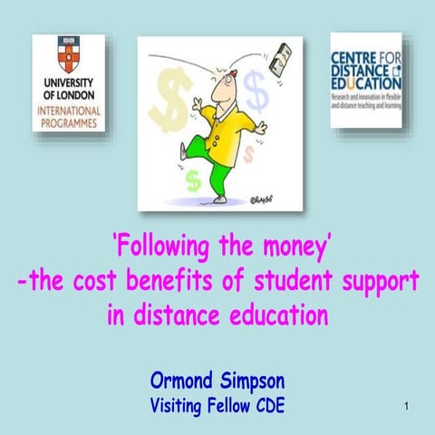 Following the money - the cost benefits of student support in distance education