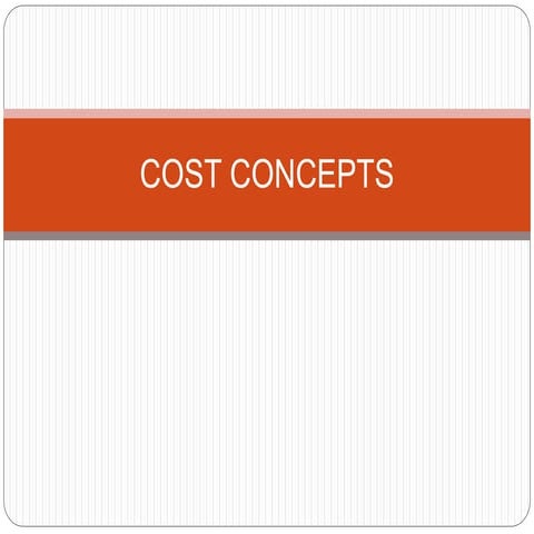 Cost concepts
