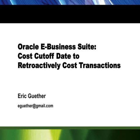 Oracle EBS: Cost Cutoff Date