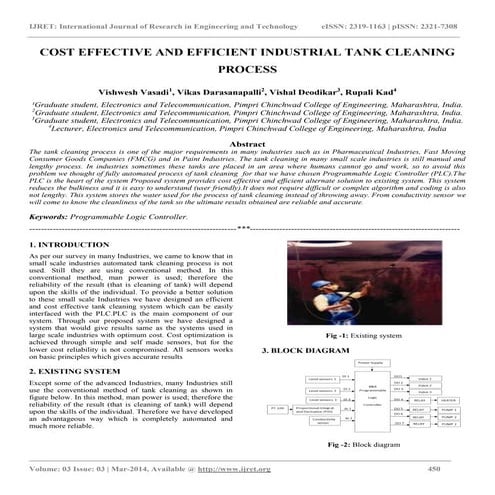 Cost effective and efficient industrial tank cleaning process