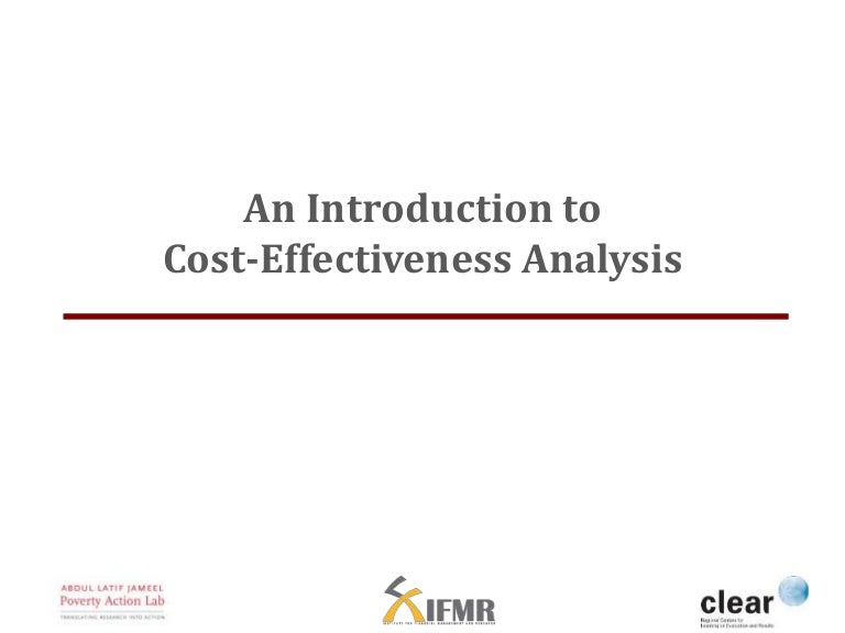 Cost Effectiveness Analysis