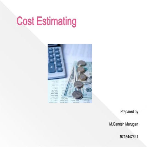 costestimating-110323025231-phpapp02.pptx