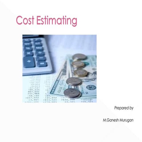 Cost estimating & Costing