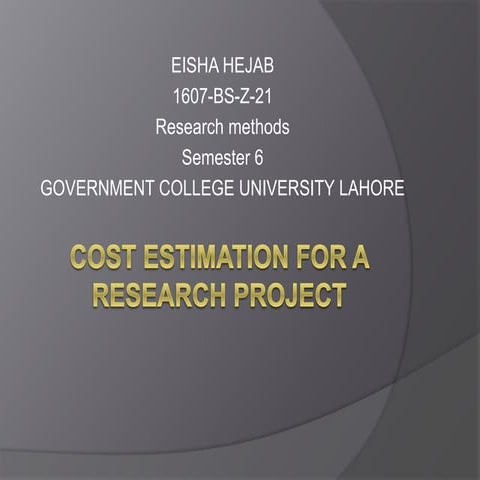 COST ESTIMATION FOR A RESEARCH PROJECT.pptx