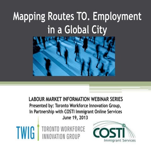 Mapping Routes to Employment in a Global City