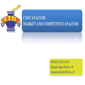 Cost market & competitive analysis