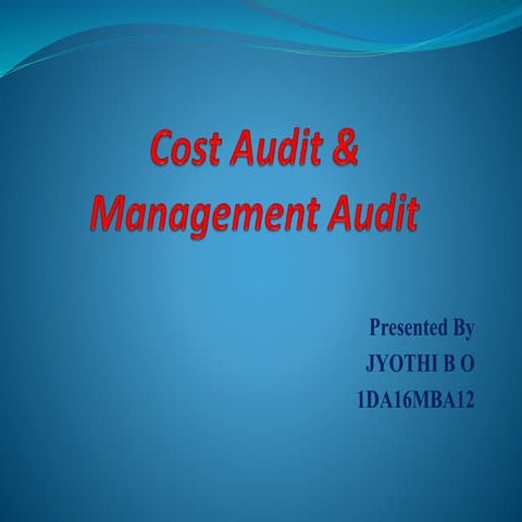 Cost &amp; mgt audit ppt