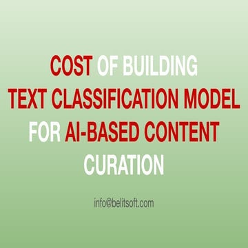 Cost of Building Text Classification Model for AI-based Content Curation.pdf