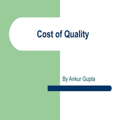 Cost Of Quality