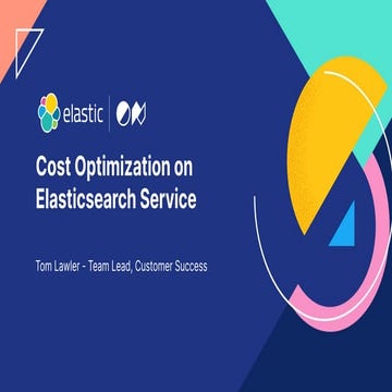 Saving money with Elastic