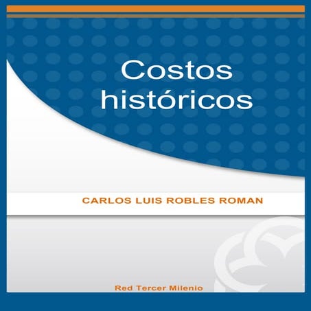 Costos historicos