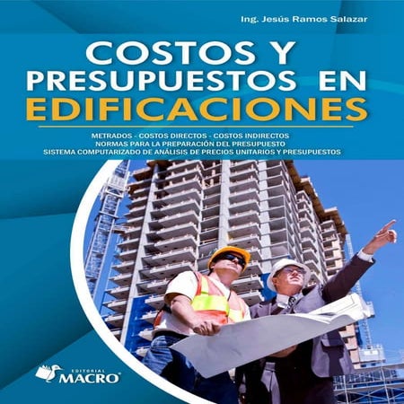 COSTOS Y PRESUPUESTOS EN EDIFICACIONES-EDITORIAL MACRO